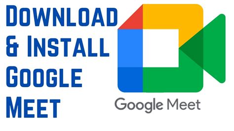 Download google meet app for pc